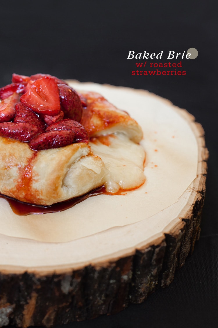 Baked Brie Roasted Strawberries