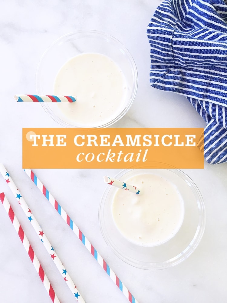 The Creamsicle Cocktail