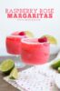 Raspberry Rose Margarita