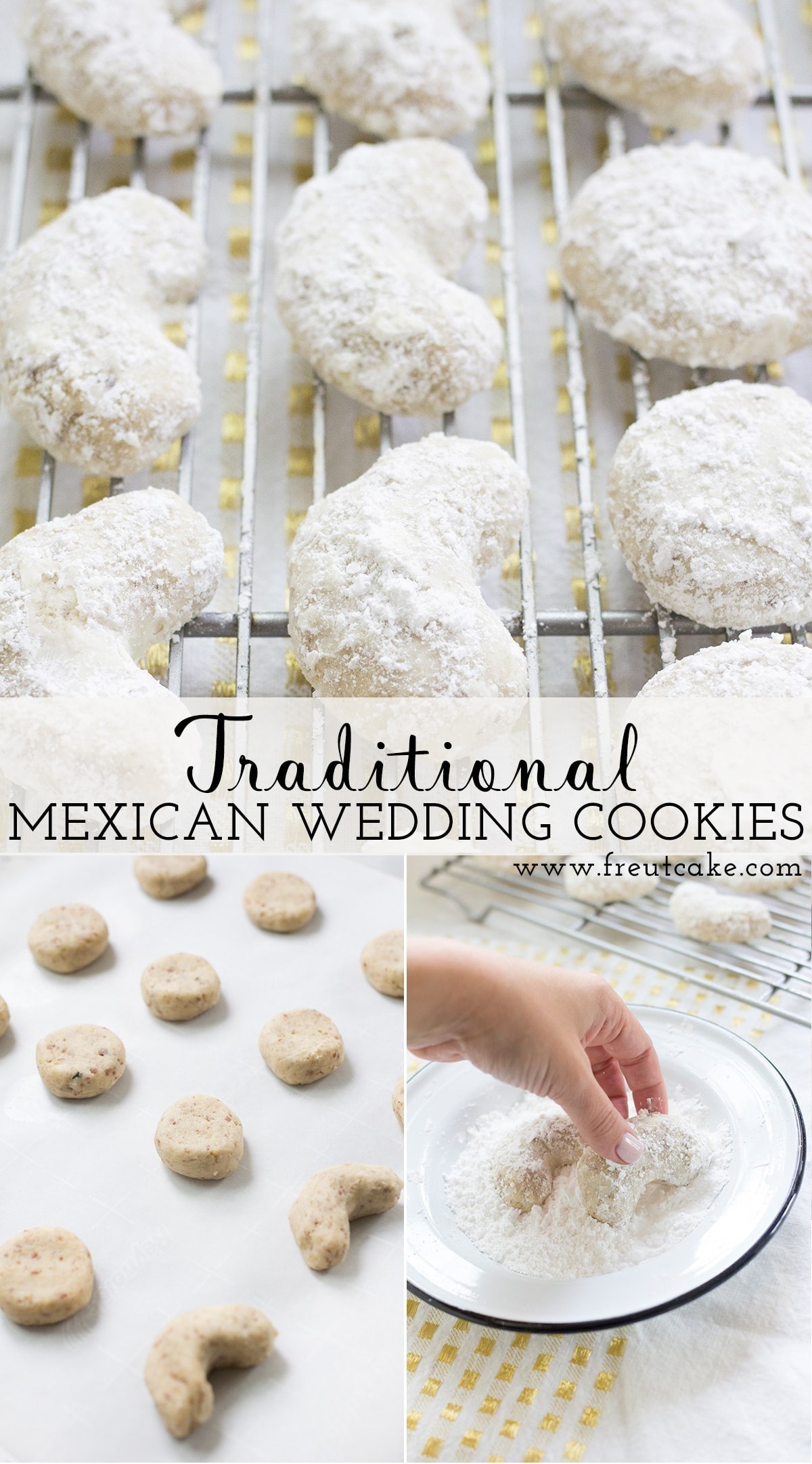 Traditional Mexican Wedding Cookie Recipe