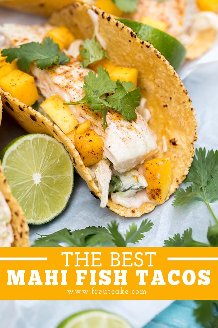 THE BEST MAHI MAHI FISH TACOS