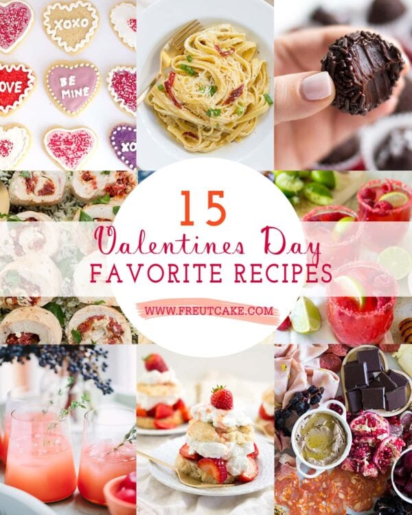 15 Valentines Day Recipes to Love • Freutcake