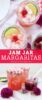 Jam Jar Margaritas