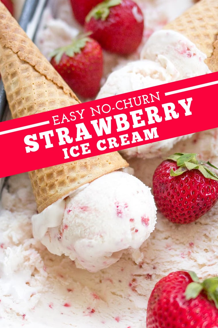 Easy No Churn Strawberry Ice Cream