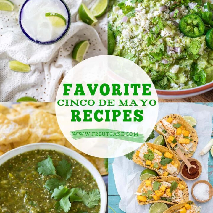Favorite Cinco De Mayo Recipes
