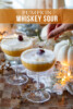 Pumpkin Whiskey Sour Cocktail Recipe