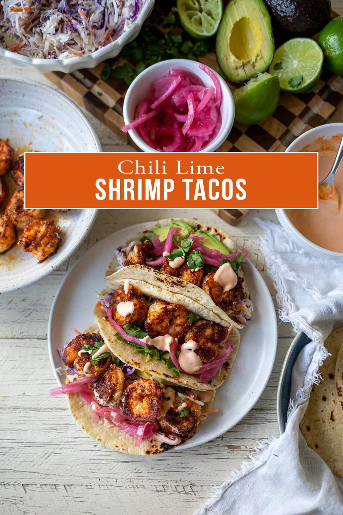 Chili Lime Shrimp Tacos